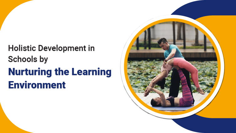 Nurturing the Learning Environment 10